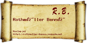 Rothmüller Bennó névjegykártya